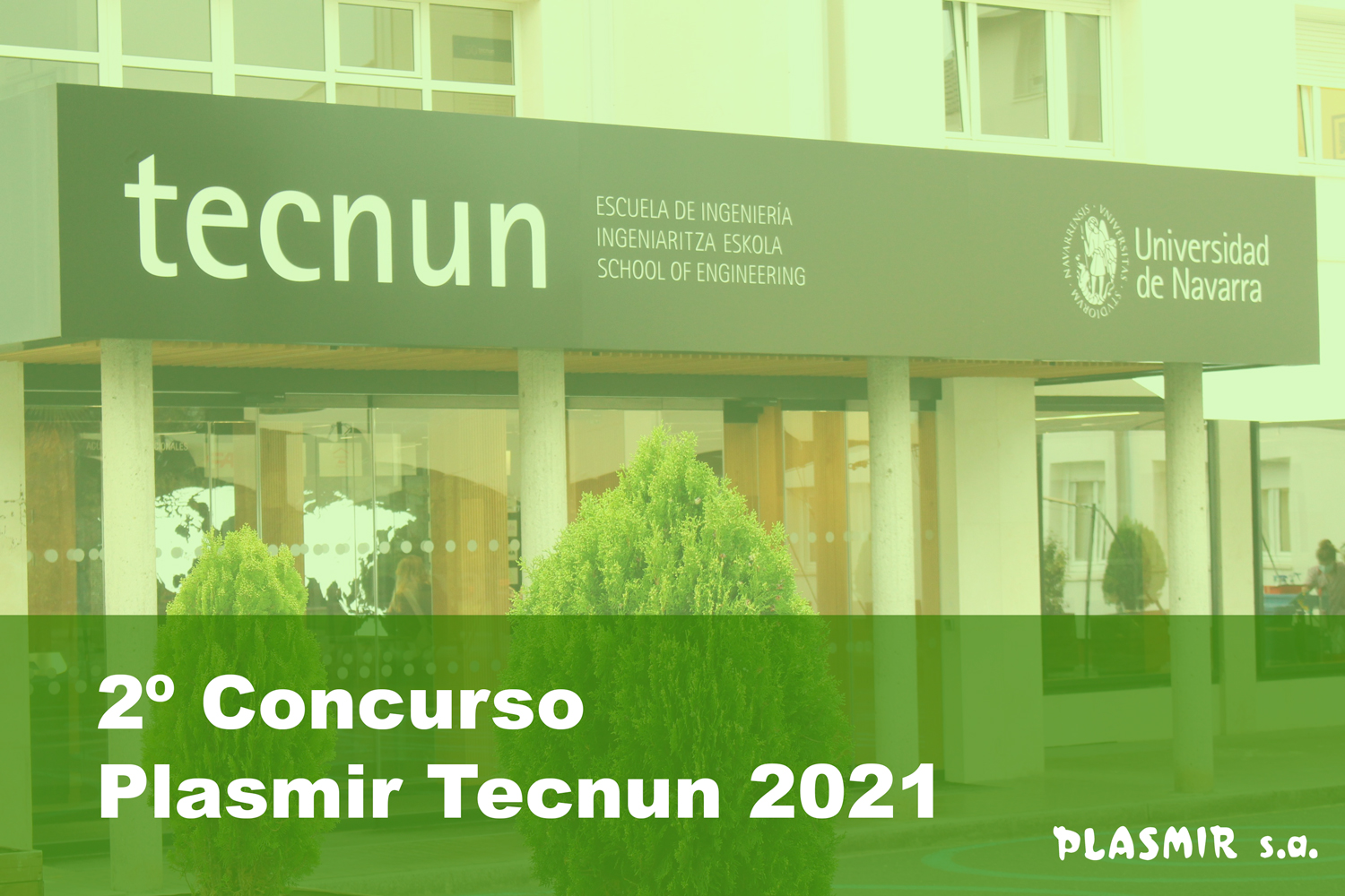 Lee más sobre el artículo 2º Concurso Plasmir Tecnun 2021